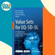 Value Sets for EQ-5D-5L - A Compendium, Comparative Review & User Guide by Kristina Ludwig (UK editi