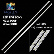 SONY TV LED 43W800F / 43W800G / 1 Set of 2 Bars 33 LED 6V LED 100% New
