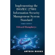 Implementing the ISO/IEC 27001 Information Security Management System Standard, 3rd Edition
