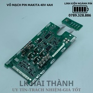Vỏ pin Makita 40v 4ah cell 21700 nhận sạc zin