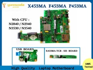 X453MA For ASUS  X453MA X453M F453MA P453MA  Laptop motherboard with N2830 N2930 N3530 CPU USB TCB S