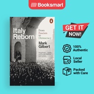 Italy Reborn: From Fascism to Democracy | Mark Gilbert | Paperback | English Edition  | 978014199521