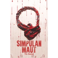Simpulan Maut - Vie Asano - thriller - Terjemahan buku Suicide Knot - Psychological thriller book