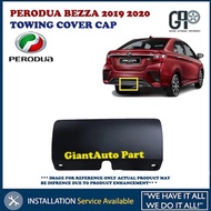 Perodua Bezza 2019 2020 Rear Towing Cover Cap Towing Bumper belakang