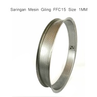 Saringan Mesin Gilling FFC15 1mm - 1 PCS - BISA COD