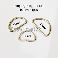 Ring D / Ring BagTALI Bag Accessories/ BagRing D Size 14mm, 17mm and 19mm Contents -/ + 144pcs