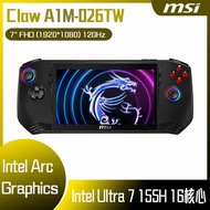 MSI 微星 Claw A1M-026TW (Intel Core Ultra 7 155H/16G*1 DDR5-6400/Intel Arc Graphics/1TB/W11H/FHD/120Hz/7) 觸控電競掌機