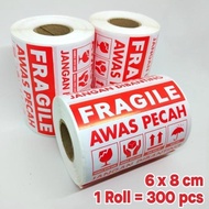 Fragile Sticker Beware of Breakage 6 x 8 cm Do Not Drop (1 roll of 300 pcs/) by Radhiant official