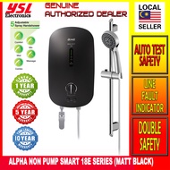 Alpha Instant Water Heater Smart 18 Series With Auto Test Safety Function [DC Pump (Smart 18i) Matt Black / Metal Black / SK White] / [Non Pump (Smart 18E) Matt Black / Metal Black / SK White]