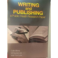 (UM) WRITING AND PUBLISHING : A public health research paper