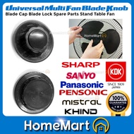 Universal Multi FAN BLADE KNOB Fan Knob Kunci Kipas Cap Blade Lock PANASONIC PENSONIC KDK NATIONAL &amp; ETC