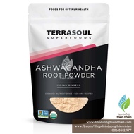[TÚI NGUYÊN 170g] Bột Sâm Ấn Độ Hữu Cơ Terrasoul Organic Ashwagandha Root Powder India Gingsen