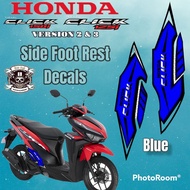 Honda Click 125i Side Foot Rest Decals / Honda Click Side Decals / Honda Click Accessories