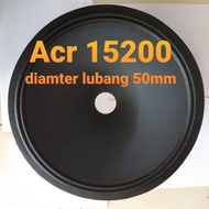 |GOOD| daun speaker 15 inch Acr 15200 daun speaker Canon 15200 lubang