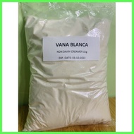 △ ◈ ▪ ⅎ Vana Blanca Creamer 1 kg Non-Dairy Creamer