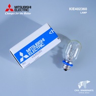 KIE402360 หลอดไฟตู้เย็น Mitsubishi Electric (เกลียวเล็ก) หลอดไฟตู้เย็นมิตซูบิชิ *ใช้งานได้หลายรุ่น เช็ครุ่นกับผู้ขาย