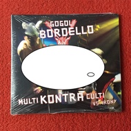Gogol Bordello Multi Kontra Culti Vs. Irony   (brand new  )    qian