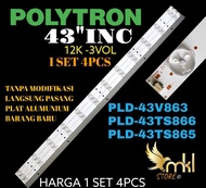 BACKLIGHT TV LED POLYTRON 43INC 12KANCING 3V HARGA 1 SET 4 STRIP PLD-43V863-43TS866-43TS865