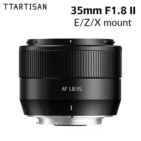TTArtisan 35mm F1.8 II Auto Focus Lens APS-C For Fuji X Sony E Nikon Z Mount Cameras X-A1 X-A10 X-A2