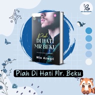 [PRE-ORDER] NOVEL PIAH DI HATI MR BEKU - MIA AZWARI