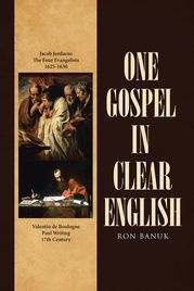 One Gospel in Clear English Ron Banuk