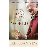 One Mans View of the World by Kuan Yew Lee