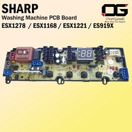 SHARP ESX1168 / ESX1221 / ESX1278 / ES919X Washing Machine PCB Board / Board Mesin Basuh Sharp / Sha