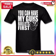 You Can Have My Guns T-Shirt Pro 2Nd Gun Amendment Shirt