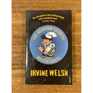 The Bedroom Secret of The Master Chefs book by IRVINE WELSH (vintage)