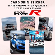 Type-R Fk8 -Access Card/Touch ‘n Go TNG Card/Banapassport/ATM Debit Credit Card Sticker