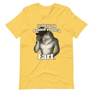 Funny Dog T-Shirt If They Talk Behind Yo Back Fart - Unique Graphic Tee For Men Women Soft Cotton Ca