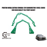 PROTON WIRA SATRIA ISWARA 12V 1.3 1.5 (1993-2009) OIL PUMP GASKET TIMING COVER GASKET OEM SET 2 PCS