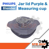 Jar lid Purple & Measuring cup ฝาโถปั่นพร้อมคัพอะไหล่แท้สำหรับเครื่องปั่น PHILIPS รุ่น HR2221 (30000