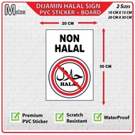 Non Halal PVC Sticker/ Sticker + Board