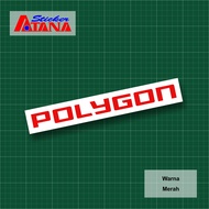 Stiker Cutting Polygon Emblem Logo Sepeda Bikes Bike To Work B2W MTB Gunung Urban Folding Road Offro
