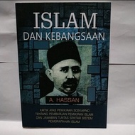 ISLAM DAN KEBANGSAAN - A Hassan