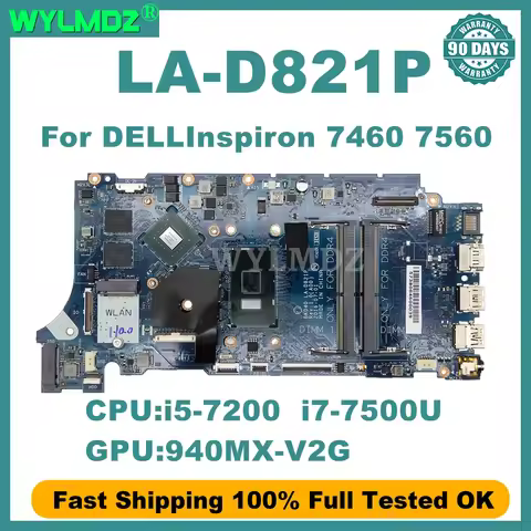 LA-D821P Mainboard For Dell Inspiron 7460 7560 Vostro 5468 5568 Laptop Motherboard With i7-7500U CPU