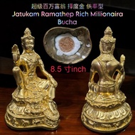 8'5寸 inch Jatukam Ramathep Rich Millionaira Bucha 超级百万富翁 择度金 供奉型