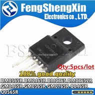 5 Pieces Package DM0565R DM0465R DM0765R DM07652R GM0465R GM0565R GM0765R Q0465R Q0565R TO-220F