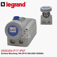 LEGRAND P17 IP67 SURFACE MOUNTING 16A 2P+E 200-250V 50/60HZ 055303