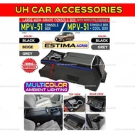 TOYOTA ESTIMA ACR50 LUXURY PREMIUM ARMREST CONSOLE BOX WITH AMBIENT LIGHT