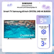 [Giao hàng và lắp đặt miễn phí toàn quốc] 65BU8000 - Smart Tivi Samsung Crystal UHD 4K 65 inch UA65B