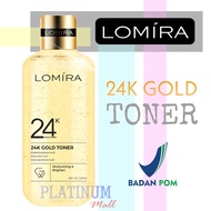 Lomira TONER GOLD 24K - Relaxed BPOM - 24K GOLD Tomira - TONER