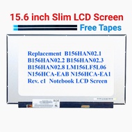 Replacement B156HAN02.1 B156HAN02.2 B156HAN02.3 B156HAN02.8 LM156LF5L06 N156HCA-EAB N156HCA-EA1 Rev.