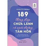 Cuốn Sách Về Nghệ Thuật Sống Hay: 189 Thông Điệp Chữa Lành Và Nuôi Dưỡng Tâm Hồn