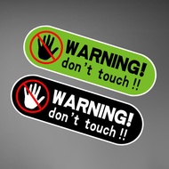 It is Strictly Forbidden Touch Stickers No Touch WARNING Stickers WARNING WARNING Stickers Scratches