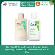 Cerave Foaming Cleanser, CeraVe Hydrating Cleanser, SA Cleanser for all skin types 30ml