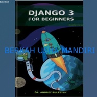 Django BOOK 3 For Beginners