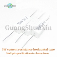 10pcs 5W 5% Cement Resistor Power Resistance 0.1 ~ 10K 0.1R 0.5R 1R 10R 100R 0.22 0.33 0.5 1 2 5 8 1