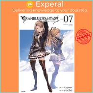 Granblue Fantasy (Manga) 7 by Cygames (US edition, paperback)